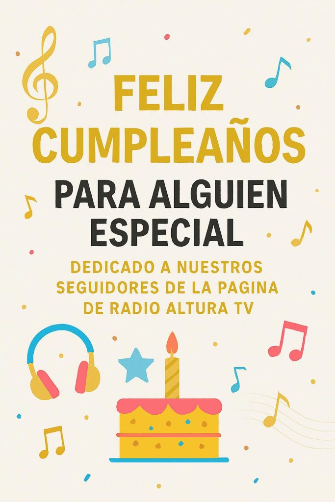 #FelizCumpleañosATi   Queremos saludar a todos nuestros seguidores quienes cumpl…